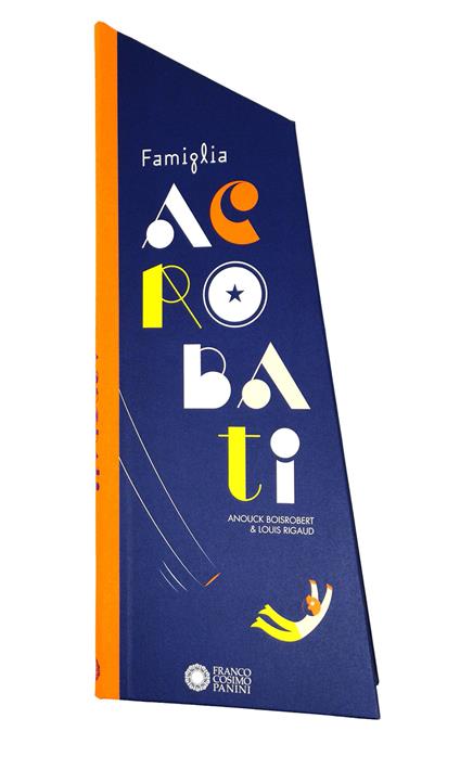 Famiglia acrobati. Ediz. a colori - Anouck Boisrobert,Louis Rigaud - copertina