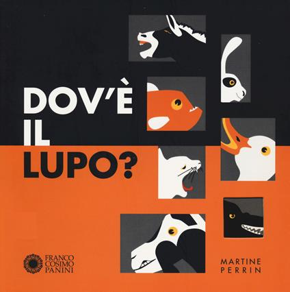 Dov'è il lupo? Ediz. a colori - Martine Perrin - copertina