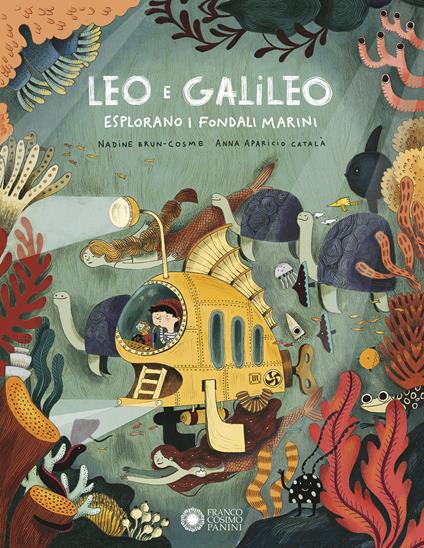 Leo e Galileo esplorano i fondali marini. Ediz. a colori - Nadine Brun-Cosme - copertina