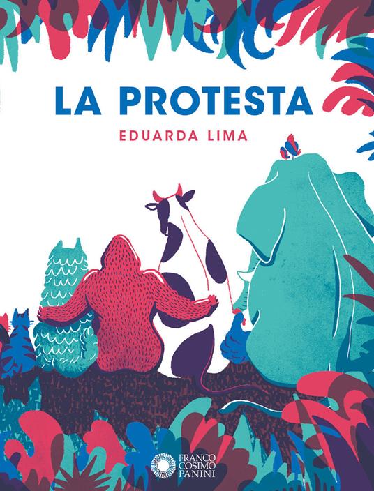 La protesta. Ediz. a colori - Eduarda Lima - copertina