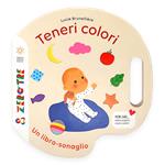 Teneri colori. Ediz. a colori