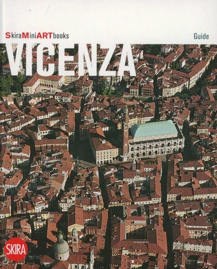 Vicenza. Con cartina - Fernando Rigon - copertina