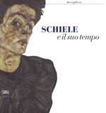 Schiele e il suo tempo. Ediz. a colori