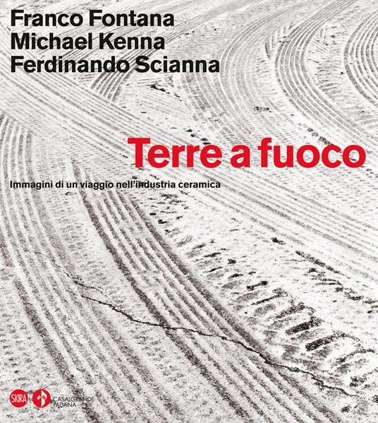 Terre a fuoco. Ediz. illustrata - Franco Parmiggiani - copertina