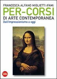 Per-corsi di arte contemporanea. Dall'Impressionismo a oggi. Ediz. illustrata - copertina