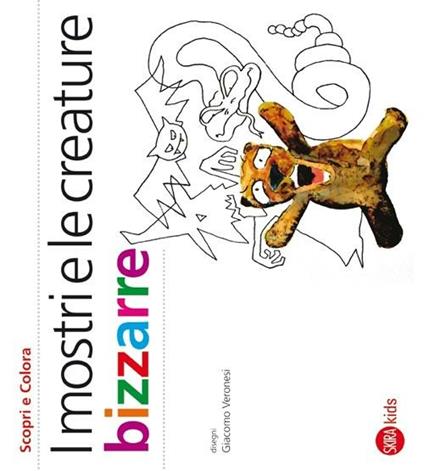 I mostri e le creature bizzarre - Cristina Cappa Legora - copertina