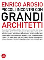 Piccoli incontri con grandi architetti