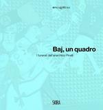 Baj, un quadro. I funerali dell'anarchico Pinelli. Ediz. italiana e inglese