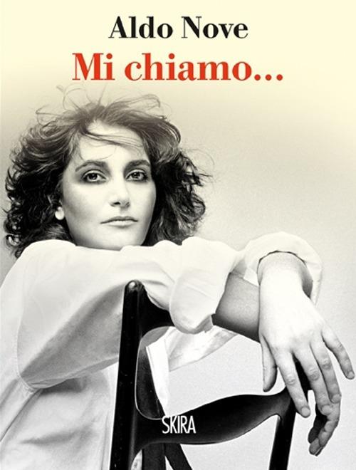 Mi chiamo... - Aldo Nove - copertina