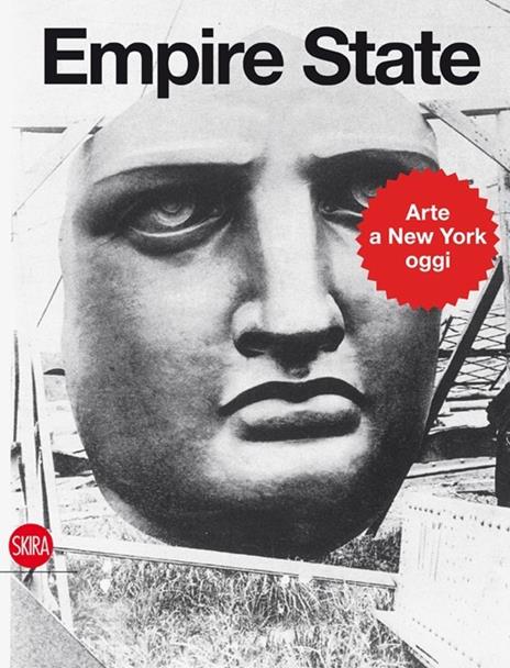 Empire State. Art in New York. Ediz. illustrata - copertina