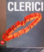 Fabrizio Clerici. Nel centenario della nascita 1913-2013. Ediz. italiana e inglese