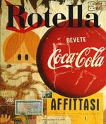 Mimmo Rotella. Catalogo ragionato. Ediz. italiana e inglese. Vol. 1: 1944-1961