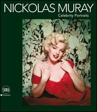 Nickolas Muray. Celebrity portraits. Ediz. illustrata - 2