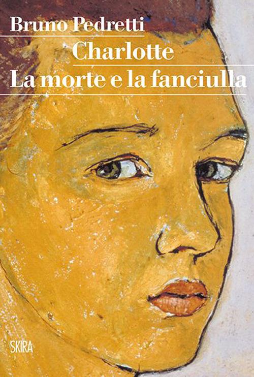 Charlotte. La morte e la fanciulla - Bruno Pedretti - copertina