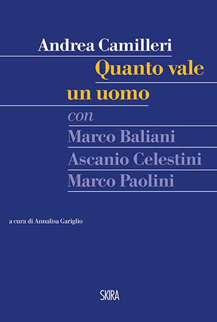 Quanto vale un uomo. Con CD Audio - Andrea Camilleri - copertina