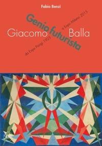 Giacomo Balla. Ediz. illustrata - copertina