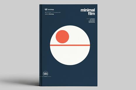 Minimal Film. L'universo del cinema reinterpretato graficamente. Ediz. a colori - Matteo Civaschi - 2