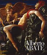 Alberto Abate. Opere 1960–2011