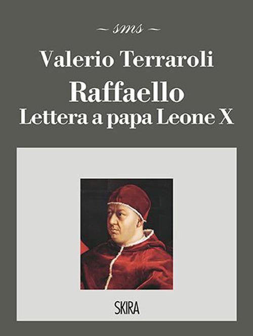 Raffaello. Lettera a papa Leone X - copertina