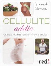 Cellulite addio - Emanuela Sacconago - copertina