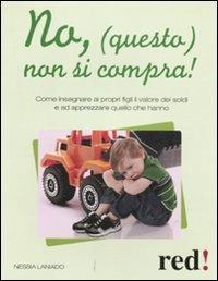 No, (questo) non si compra! - Nessia Laniado - copertina