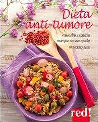 Dieta anti-tumore - Francesca Noli - copertina