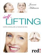 Self lifting. Come cancellare le rughe da soli