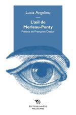 L'oeil de Merleau-Ponty