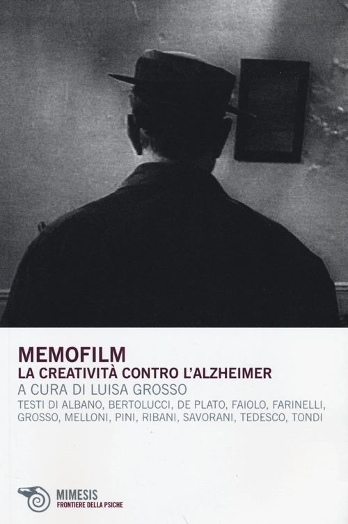 Memofilm. La creatività contro l'alzheimer. Con DVD - copertina