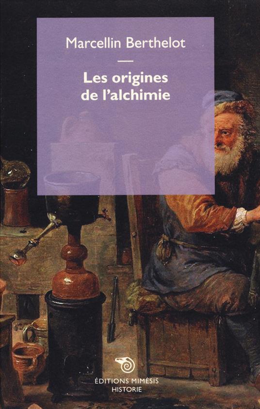 Les origines de l'alchimie - Marcellin Berthelot - copertina