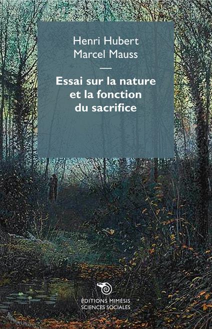 Essai sur la nature et la fonction du sacrifice - Henri Hubert,Marcel Mauss - copertina