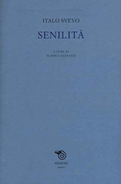 Senilità - Italo Svevo - copertina