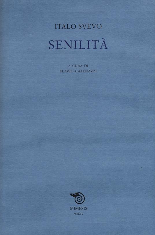 Senilità - Italo Svevo - copertina