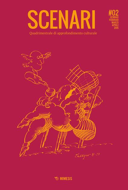 Scenari. Quadrimestrale di approfondimento culturale (2015). Vol. 2 - copertina