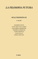 La filosofia futura (2017). Vol. 8: Sull'infinito II.