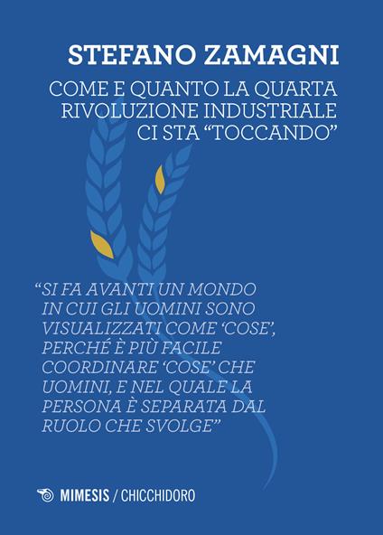 Come e quanto la quarta rivoluzione industriale ci sta «toccando» - Stefano Zamagni - copertina