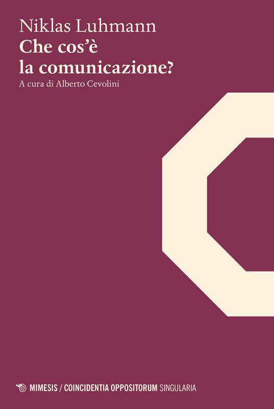 Che cos'è la comunicazione? - Niklas Luhmann - copertina