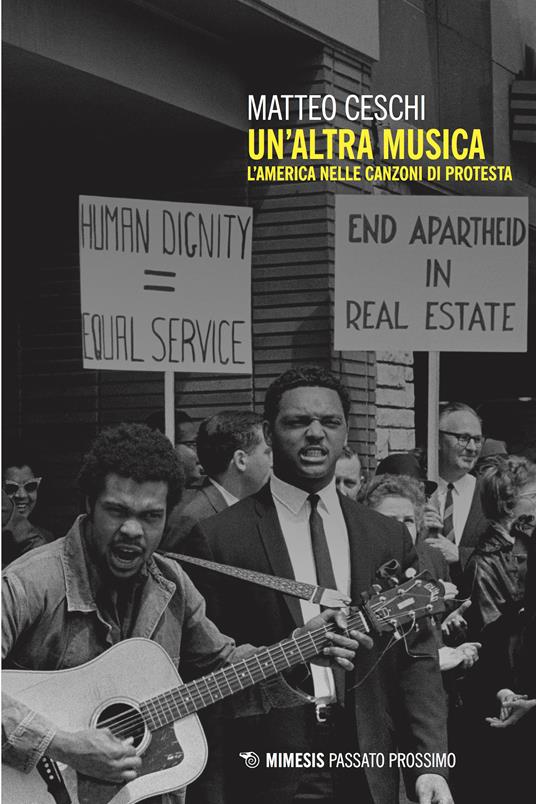 Un' altra musica. L'America nelle canzoni di protesta - Matteo Ceschi - ebook