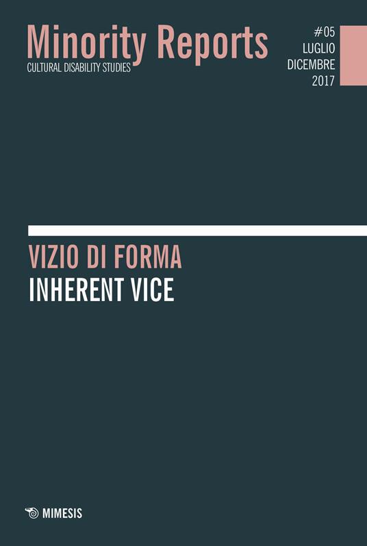 Minority reports (2015). Vol. 5: Vizio di forma-Inherent vice - copertina