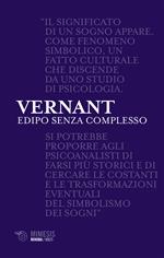 Edipo senza complesso. I problematici rapporti tra mitologia e psicanalisi