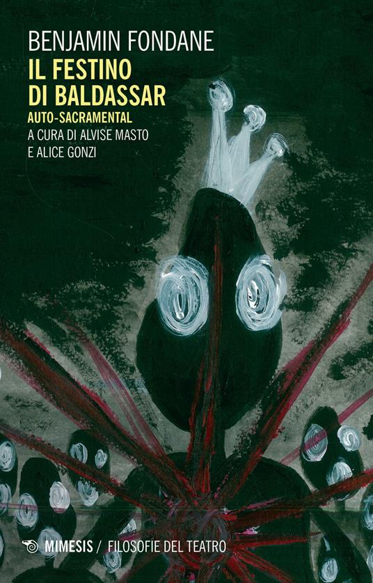 Il festino di Baldassar. Auto-sacramental - Benjamin Fondane - copertina