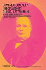 I neoplatonici di Luigi Settembrini. Gli amori maschili nel racconto e nelle traduzioni di un patriota risorgimentale