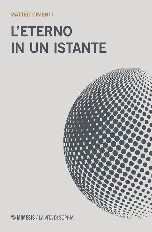 L' eterno in un istante - Matteo Cimenti - ebook