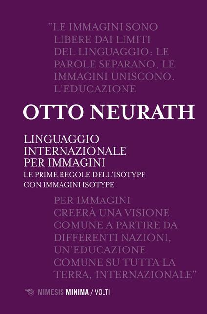 Linguaggio internazionale per immagini. Le prime regole dell'ISOTYPE con immagini ISOTYPE - Otto Neurath - ebook