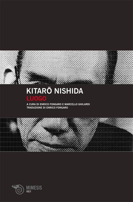 Luogo - Kitaro Nishida,Enrico Fongaro,Marcello Ghilardi - ebook