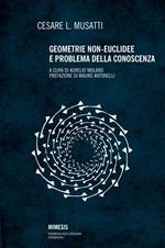 Geometrie non euclidee e problema della conoscenza