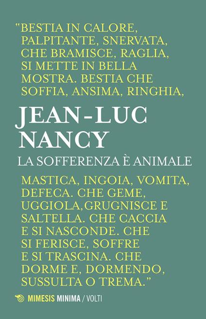 La sofferenza è animale - Jean-Luc Nancy,Massimo Filippi,Antonio Volpe - ebook