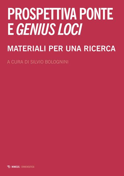 Prospettiva ponte e genius loci. Materiali per una ricerca - copertina