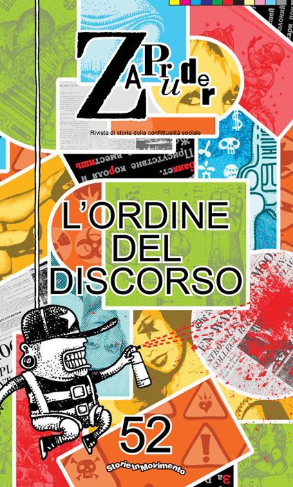 Zapruder. Rivista di storia della conflittualità sociale. Vol. 52: ordine del discorso, L'. - copertina