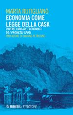 Economia come legge della casa. Ovvero l'abitare economico de «I Promessi Sposi»